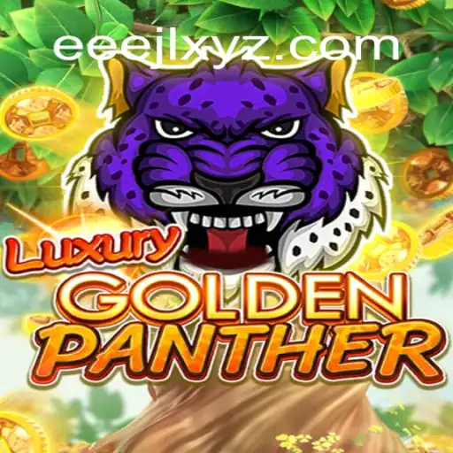 Unveiling LUXURYGOLDENPANTHER: A Thrilling Adventure with a Twist of Fate